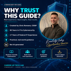 Chris Romano, CISSP, founder of Career Up Tech Lab, highlighting 30 years of IT and cybersecurity experience, 17 years of federal IT experience, and practical real-world guidance.